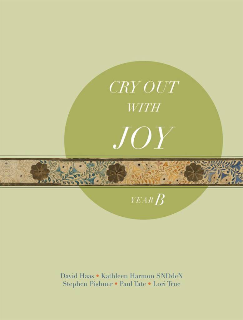 Cry Out with Joy - Choral refrains
